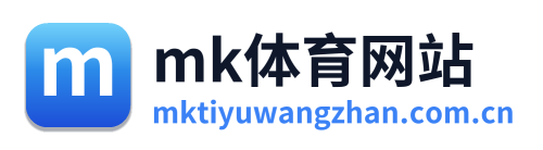 mk体育网站 Logo
